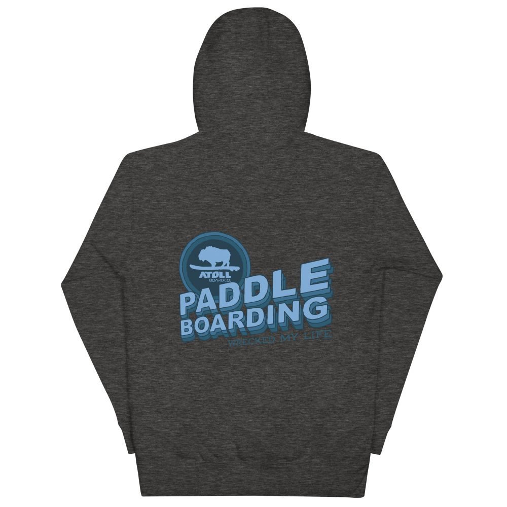 Unisex Hoodie with Atoll Paddle Boarding Wrecked My Life Graphic - Image 12