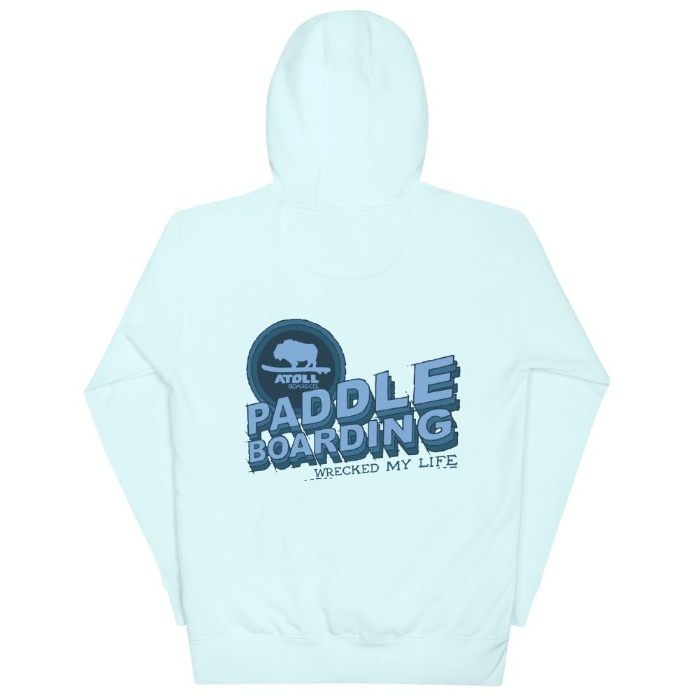 Unisex Hoodie with Atoll Paddle Boarding Wrecked My Life Graphic - Image 14